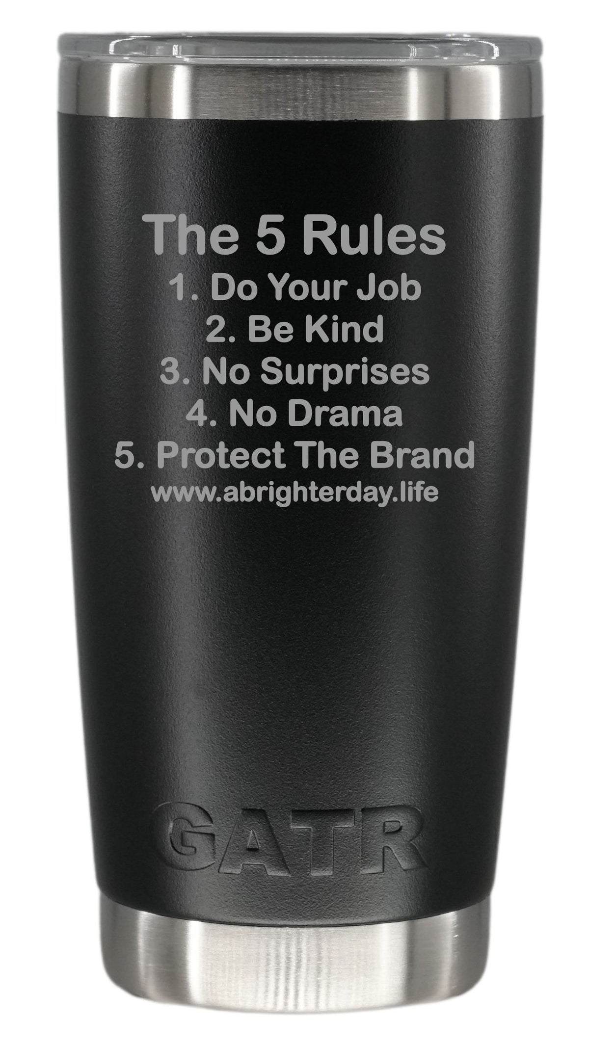 The 5 Rules 20oz Tumbler