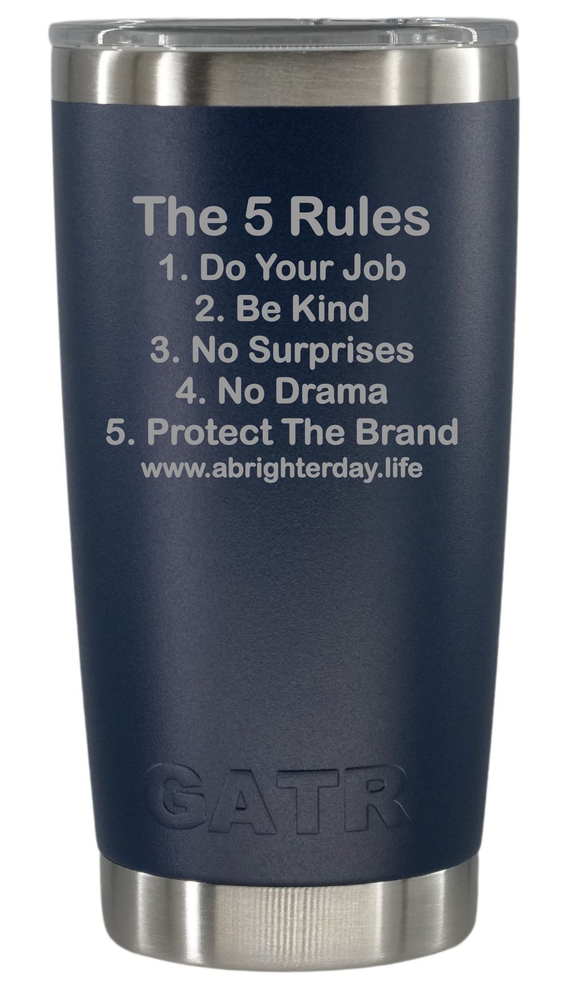 The 5 Rules 20oz Tumbler