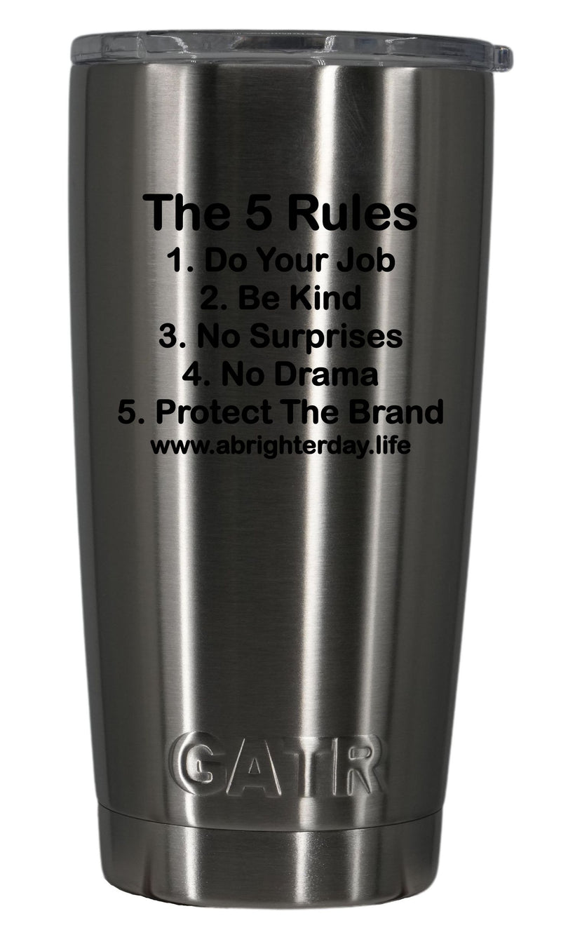 The 5 Rules 20oz Tumbler