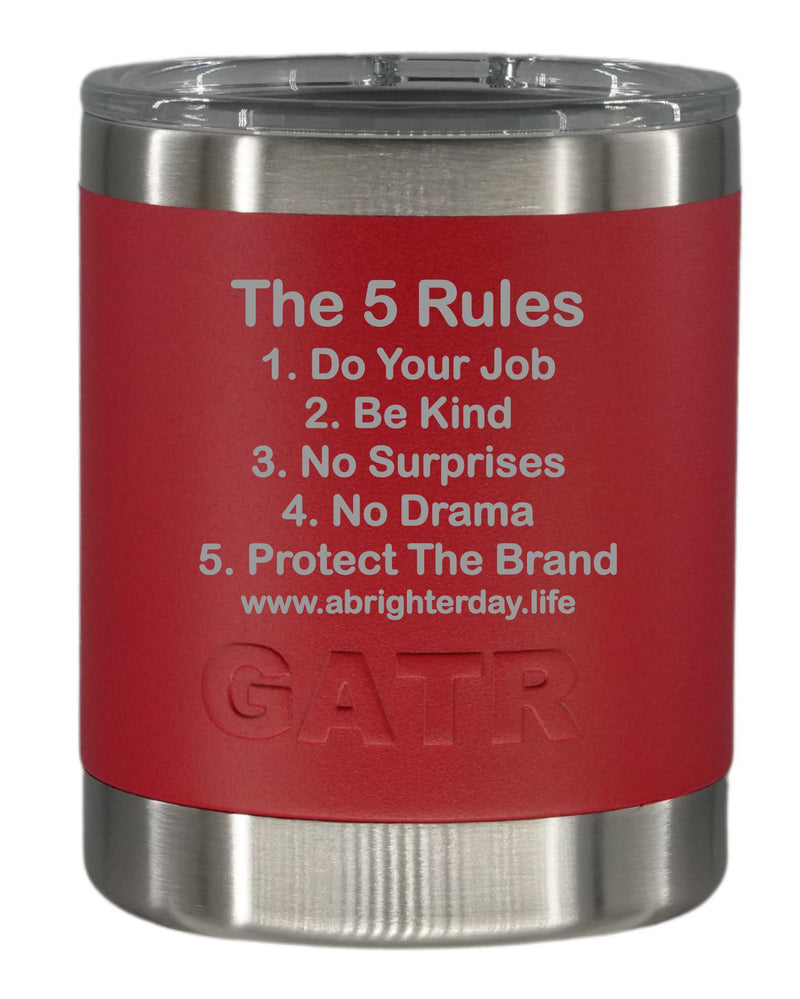 The 5 Rules 10oz Low Ball